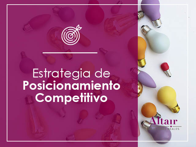 Posicionamiento Competitivo